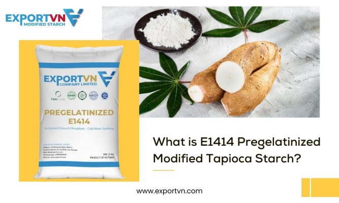 What is E1414 Pregelatinized Modified Tapioca Starch?