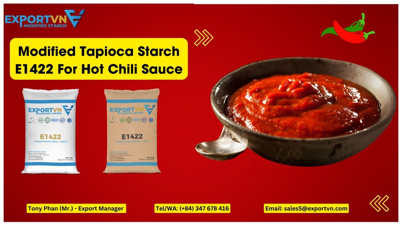 Modified Tapioca Starch E1422 For Hot Chili Sauce
