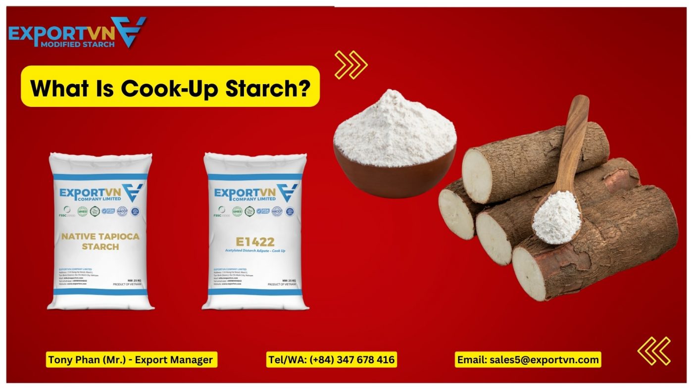 What Is Cook-Up Starch?
